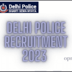 Delhi Police Recruitment 2023
